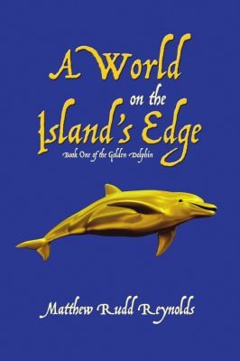 World on the Island's Edge