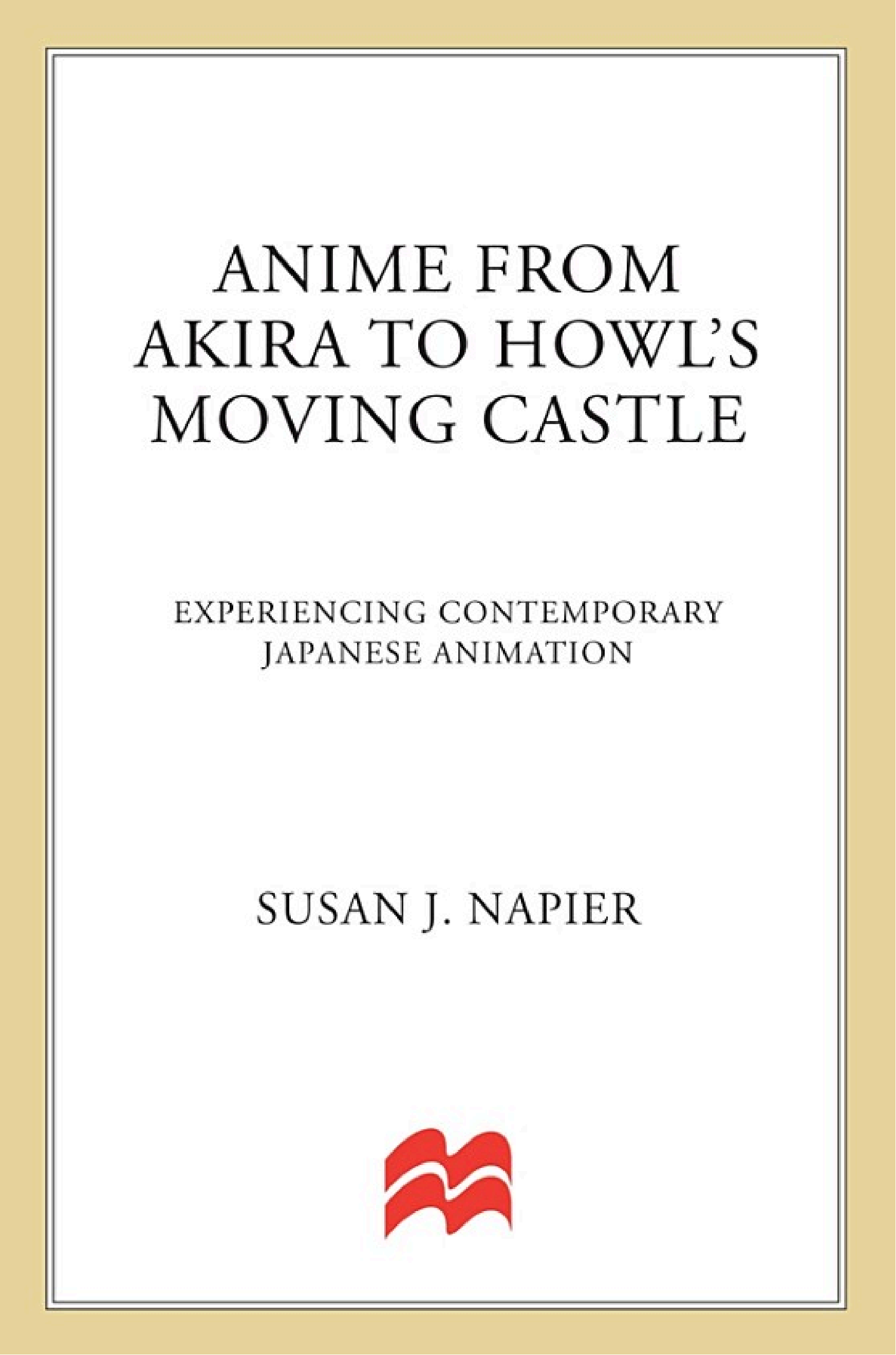 Anime from Akira to Howl's moving castle