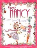 Fancy Nancy Loves! Loves!! Loves!!! (Fancy Nancy)