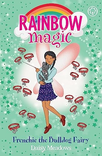 Rainbow Magic : Frenchie the Bulldog Fairy