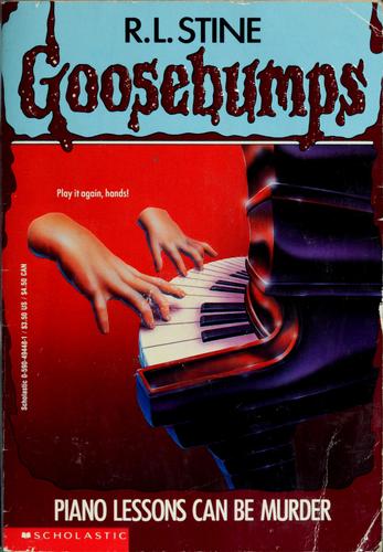 Goosebumps - Piano Lessons Can Be Murder