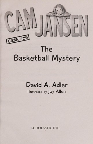 Cam Jansen and the basketball mystery