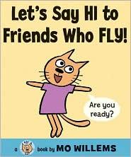 Let's say hi to friends who fly!