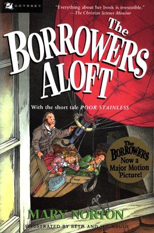 The Borrowers aloft