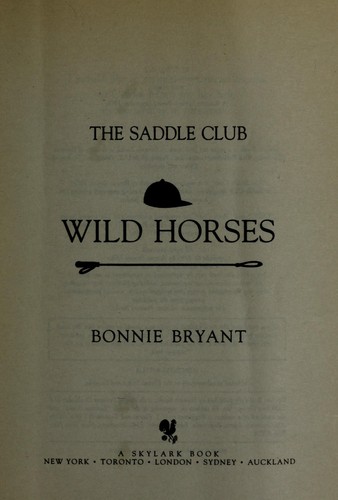 Wild Horses #58 Saddle Club (Saddle Club, 58)
