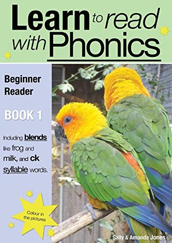 Learn to Read Rapidly with Phonics : Beginner Reader Book 1