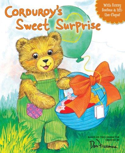 Corduroy's Sweet Surprise (Corduroy (Board Book))