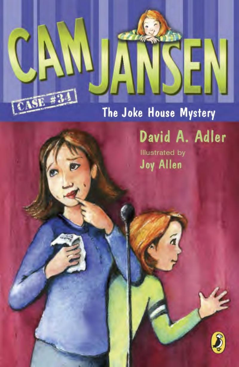 Cam Jansen and the Joke House mystery