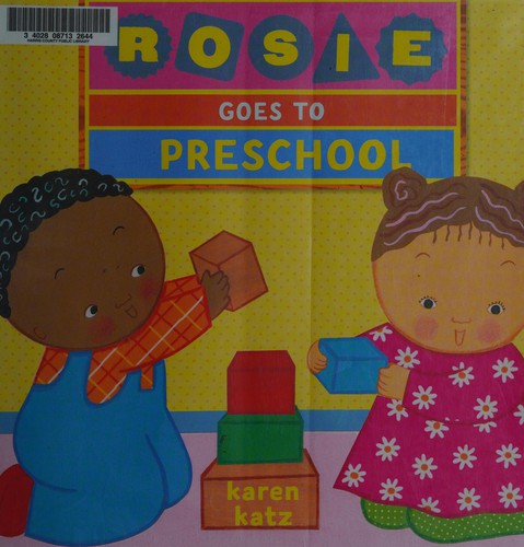 Rosie goes to preschool