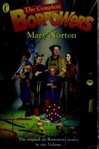 The complete Borrowers stories