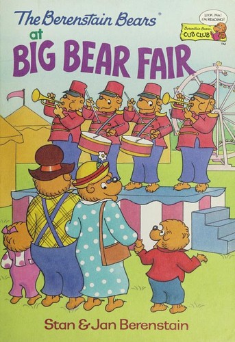 The Berenstain Bears at Big Bear Fair