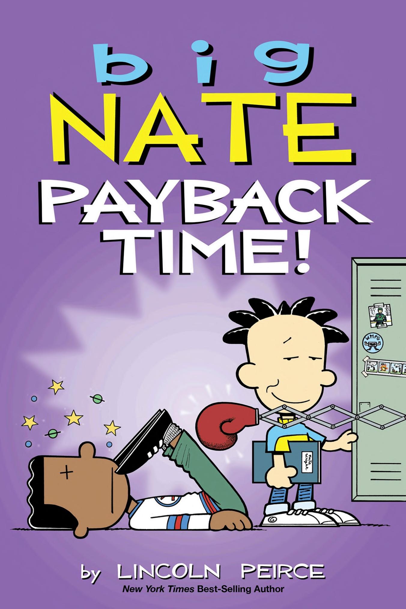 Big Nate - Payback Time!