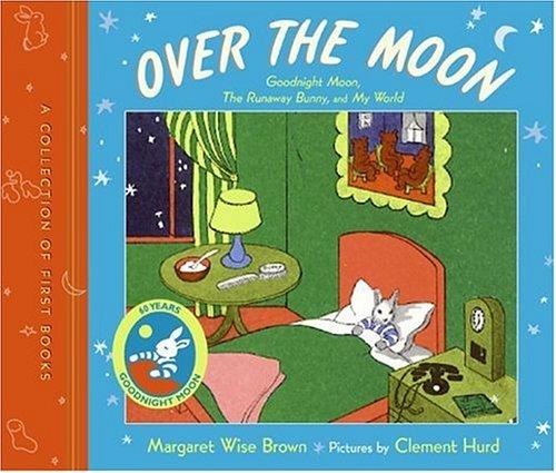 Over the Moon: A Collection of First Books