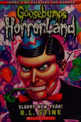 Goosebumps Horrorland - Slappy New Year!