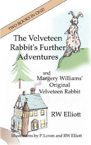 Cover of The Velveteen Rabbit's Further Adventures