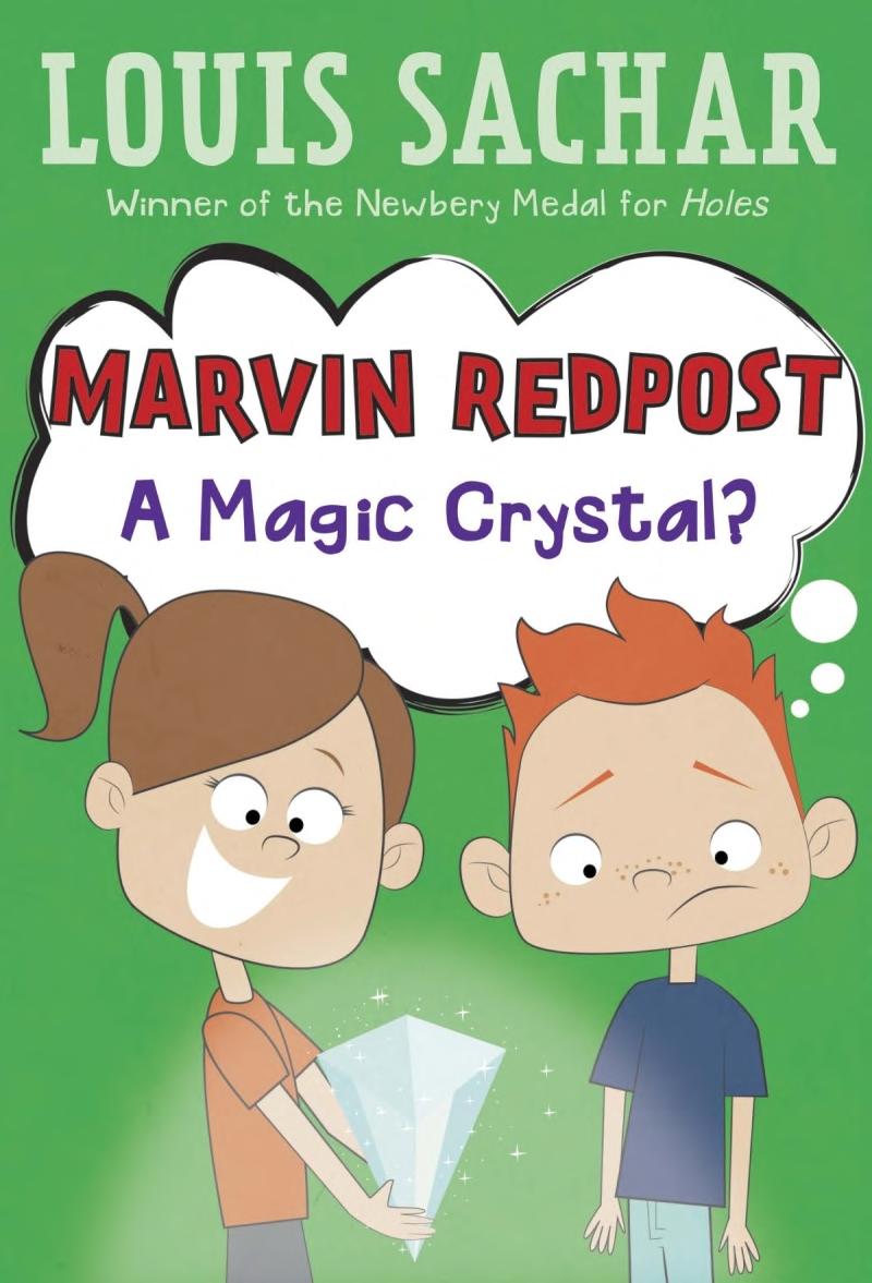 A Magic Crystal? (Marvin Redpost)