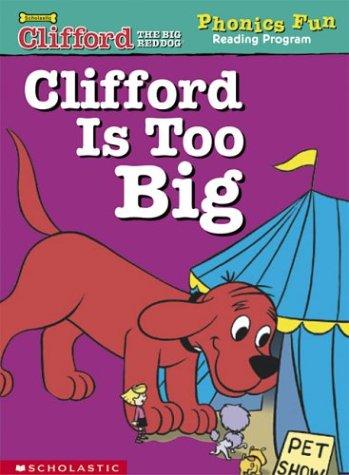 Clifford is too big (Clifford the big red dog)