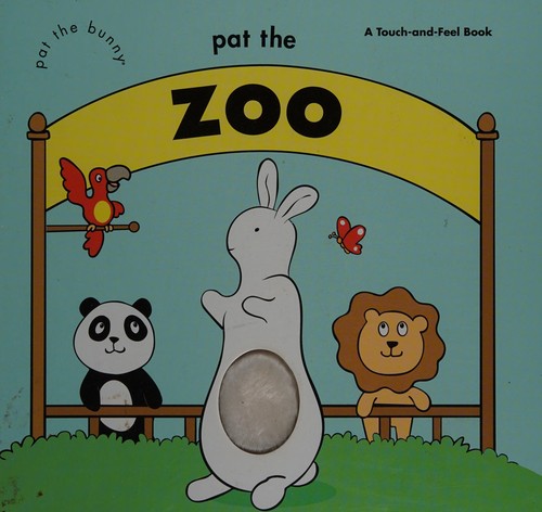 Pat the Zoo (Pat the Bunny)