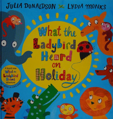 What the Ladybird Heard on Holiday
