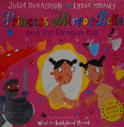 Princess Mirror-Belle and the Dragon Pox