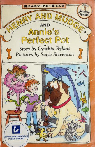 Henry and Mudge and Annie's Perfect Pet