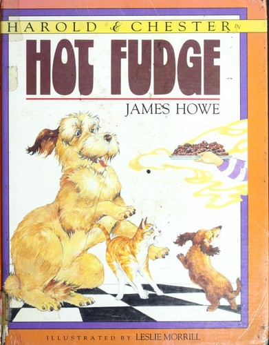 Bunnicula's Pals -- Harold, Howie and Chester -- in Hot Fudge