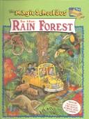 Magic School Bus in the Rain Forest