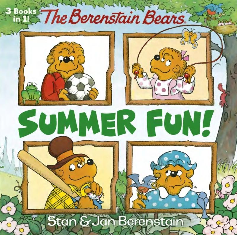 Berenstain Bears Summer Fun! (the Berenstain Bears)