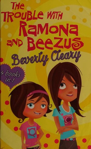 The Ramona Collection (Ramona the Brave / Ramona and Her Father / Ramona the Pest / Beezus and Ramona)