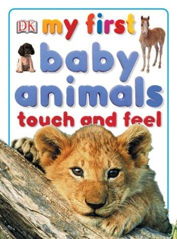 My first baby animals touch and feel