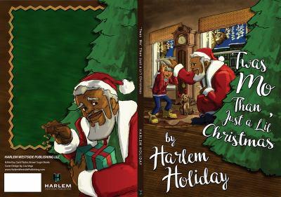 'twas Mo' Than Just a Li'l Christmas