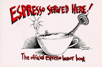 Espresso served here! featuring Linda Latte