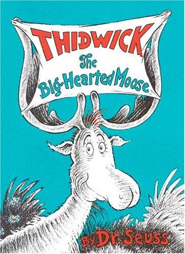 Thidwick the Big-Hearted Moose