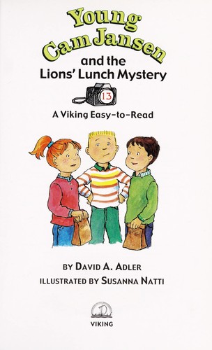 Young Cam Jansen and the lions' lunch mystery