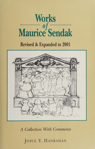 Works of Maurice Sendak, revised & expanded to 2001