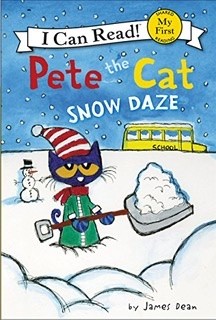 Pete the cat:Snow Daze