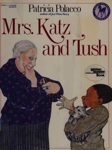 Mrs. Katz and Tush