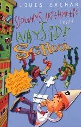 Sideways Arithmetic from Wayside School (Wayside School #2.5)