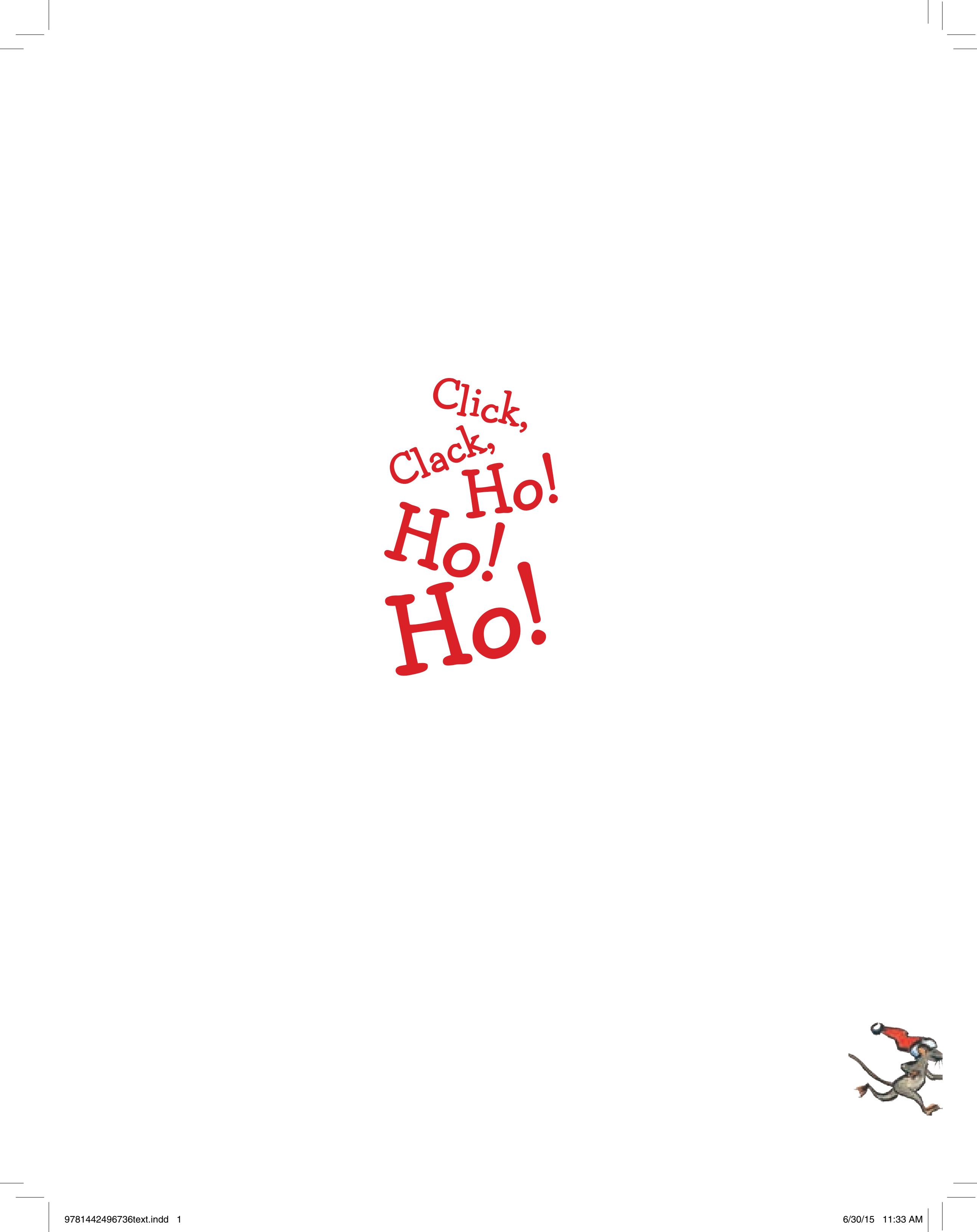 Click, clack, ho! ho! ho!