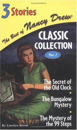 The best of Nancy Drew classic collection, Volume 1