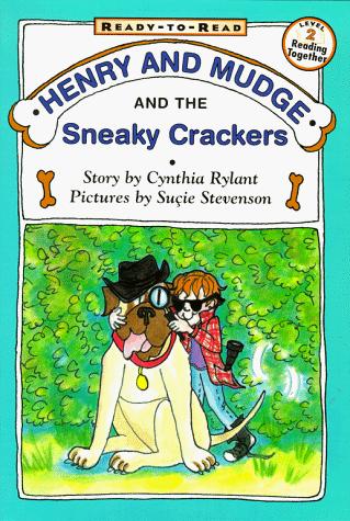 Henry and Mudge and the sneaky crackers