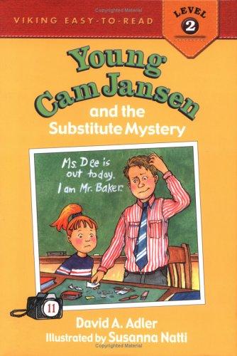 Young Cam Jansen & the Substitute Mystery