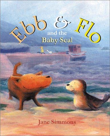 Ebb and Flo and the Baby Seal