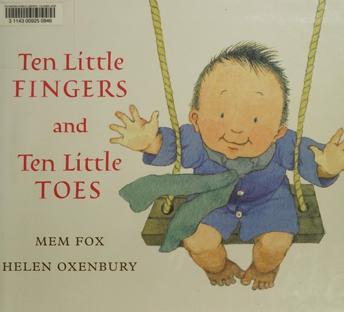 Ten little fingers and ten little toes