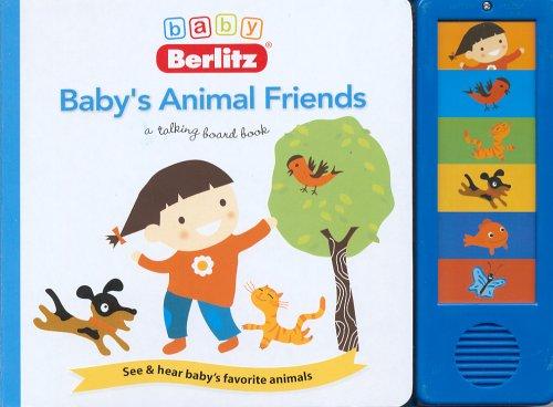 Baby Berlitz Baby's Animal Friends Talking (Talking Board Book)