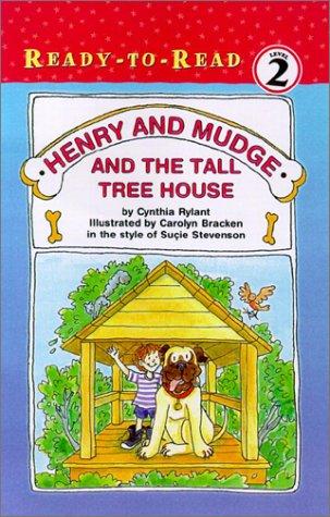 Henry and Mudge and the tall tree house