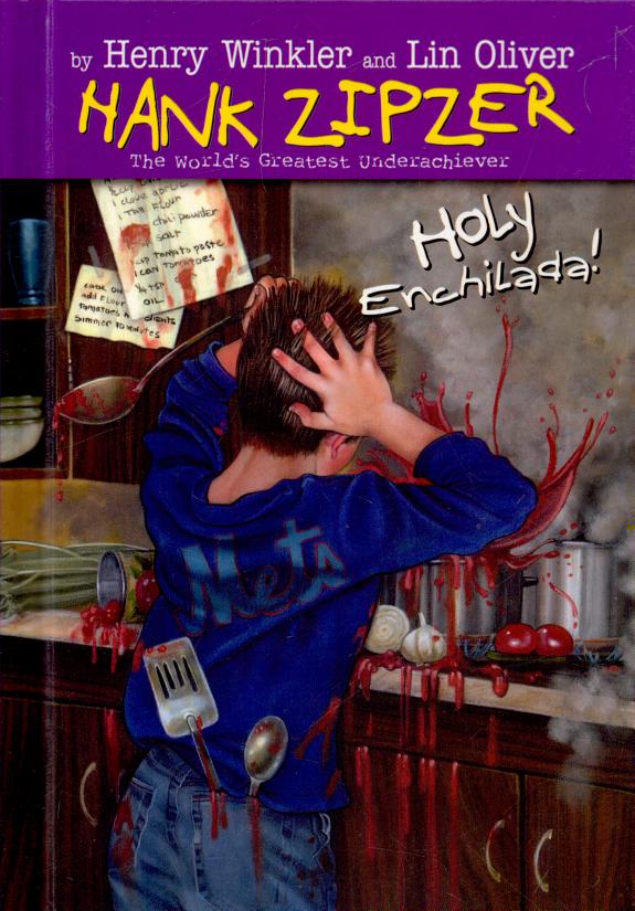 Holy Enchilada! (Hank Zipzer, the World's Greatest Underachiever)