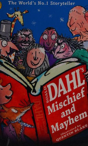 Roald Dahls Mischief And Mayhem
