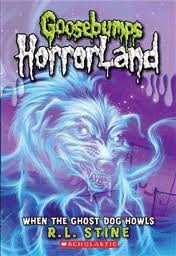 Goosebumps HorrorLand - When the Ghost Dog Howls