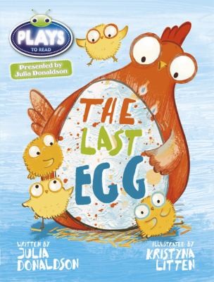 Julia Donaldson Plays the Last Egg blue
